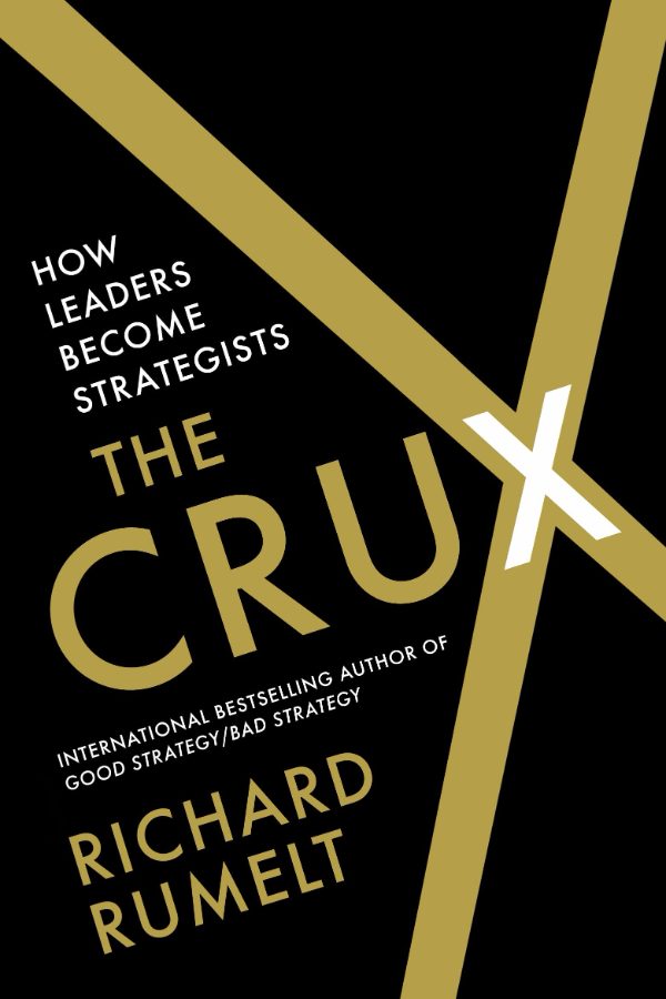 جلد کتاب گره‌گاه استراتژیک (The Crux) اثر پروفسور ریچارد پی. روملت